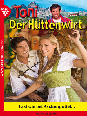 cover image of Toni der Hüttenwirt 101 – Heimatroman
